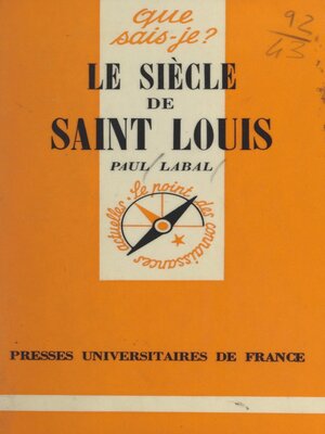 cover image of Le siècle de Saint Louis